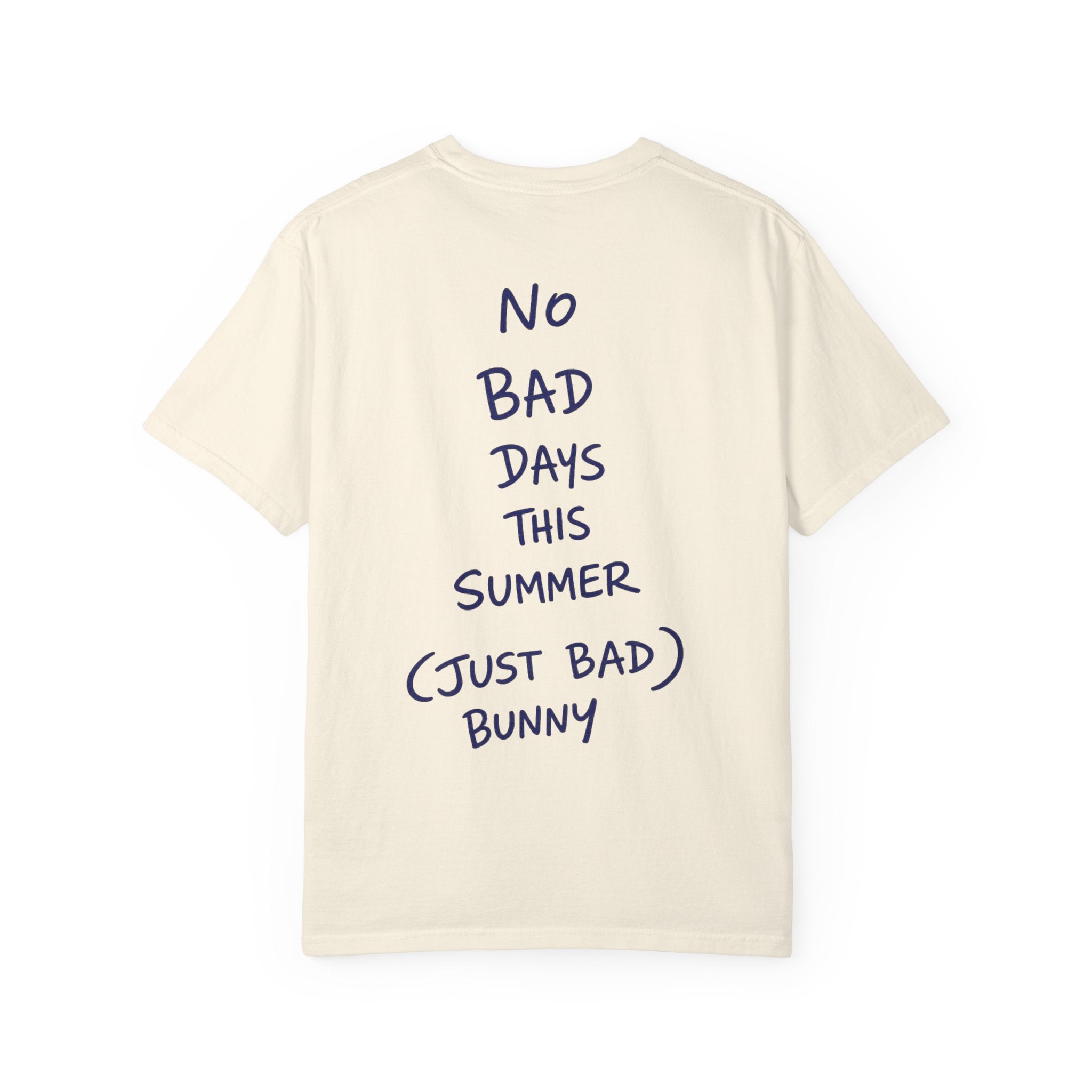 “No Bad Days This Summer” Tee